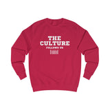 The Culture Sweatshirt