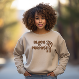 Black On Purpose Tan Sweatshirt I Empowerment
