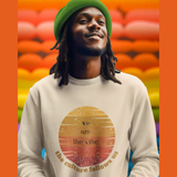 We Are The Vibe - Rising Sun CrewNeck